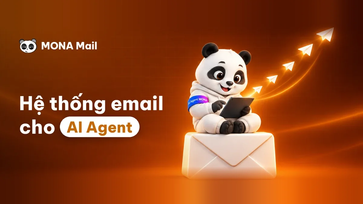 MONA Mail, hệ thống email cho AI Agent