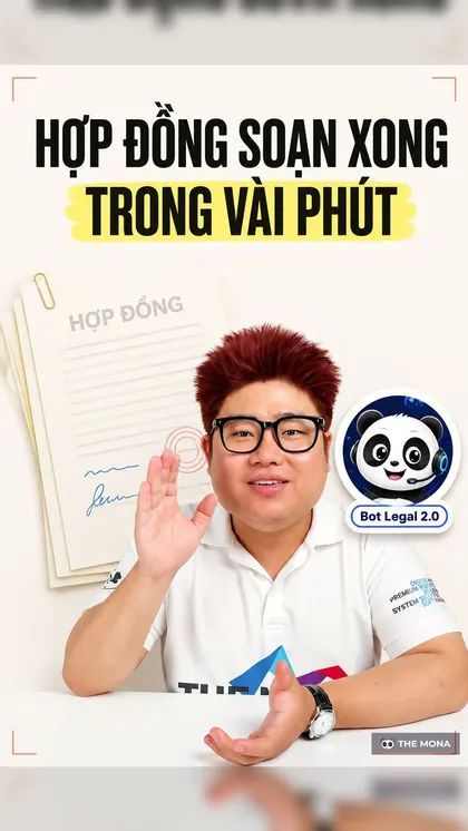 Video ngắn MONA sản xuất: Soạn hợp đồng trong vài phút