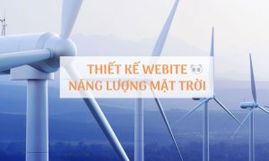 Thiết kế website năng lượng mặt trời – bán pin năng lượng mặt trời – kinh doanh thiết bị