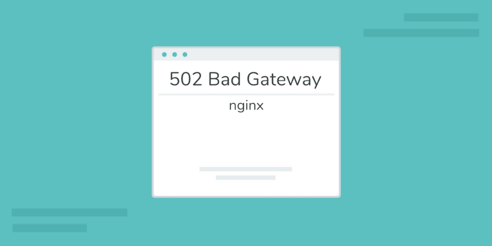 lỗi 502 bad gateway
