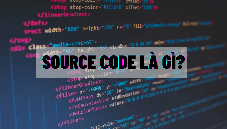 tìm hiểu source code là gì