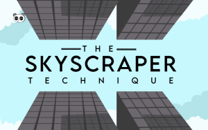 SEO Skyscraper Technique: Tìm hiểu kỹ thuật SEO “Nhà chọc trời”