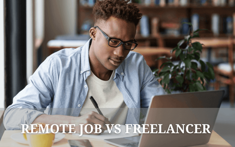 Remote job là gì? Phân biệt làm remote jobs và freelancer - Mona Media
