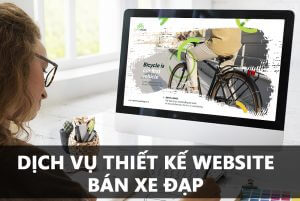 Dịch vụ thiết kế website bán xe đạp