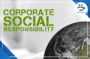 CSR là gì? Tìm hiểu về Trách nhiệm xã hội của doanh nghiệp