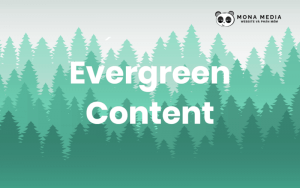 Evergreen Content là gì? Bí quyết tạo nội dung thường xanh hiệu quả