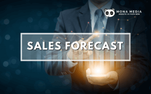 Sales Forecast là gì? Tìm hiểu về công dụng của dự báo bán hàng