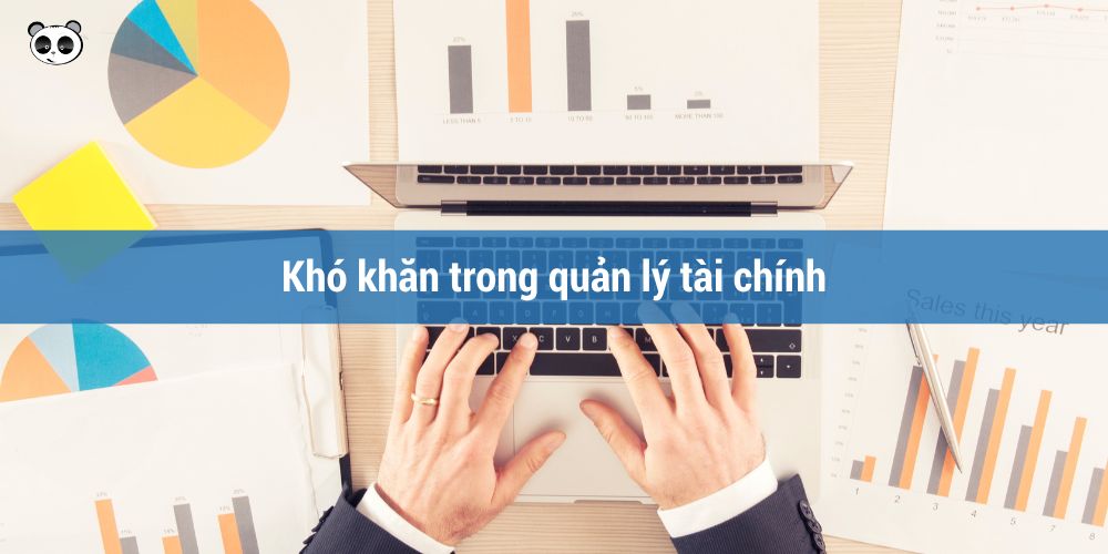 Khó khăn trong quản lý tài chính
