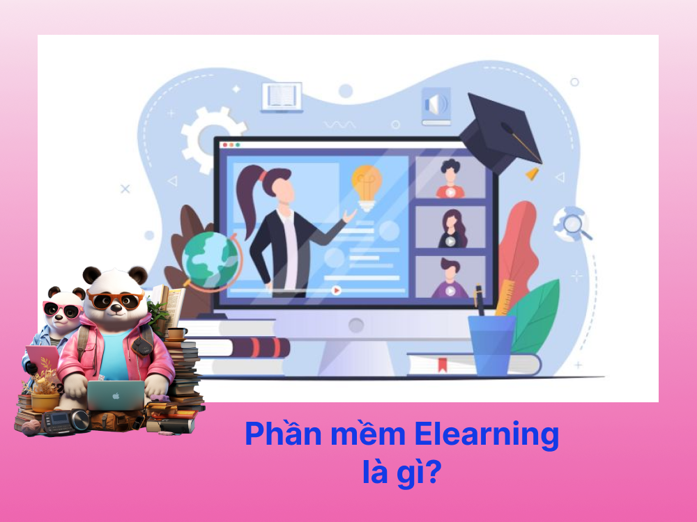 Phần mềm Elearning tạo bài giảng online