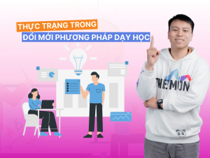 Thực trạng hoạt động đổi mới phương pháp dạy học hiện nay