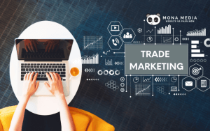 Trade Marketing là gì? Yếu tố cần có để Trade Marketing thành công