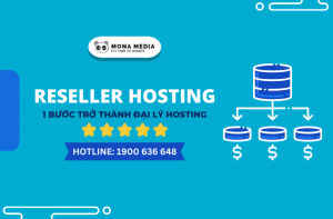 Reseller Hosting – Hỗ Trợ Kinh Doanh Đại Lý Hosting Uy Tín