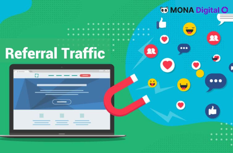 Referral Traffic là gì? 9 cách tăng Referral Traffic website hiệu quả