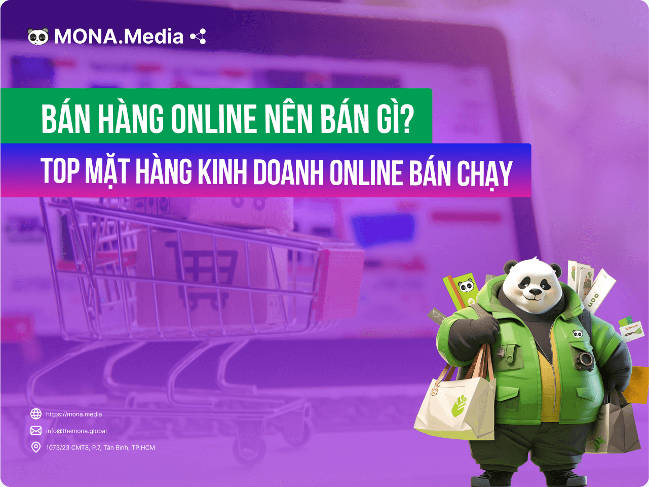 Bán hàng online nên bán gì? Top mặt hàng kinh doanh online thu lợi nhuận cao