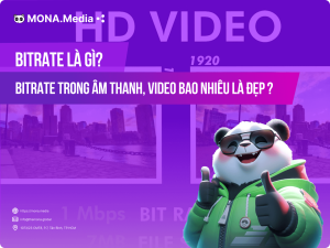 Bitrate là gì? Bitrate trong âm thanh, video bao nhiêu là đẹp nhất?