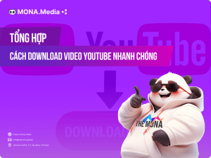 Top 14 cách download video youtube nhanh chóng và đơn giản nhất