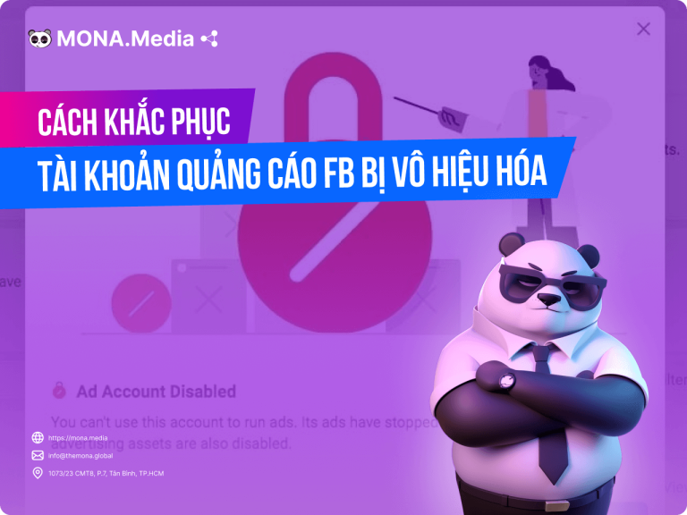 Cách Khắc Phục Tài Khoản Quảng Cáo Facebook Bị Vô Hiệu Hóa