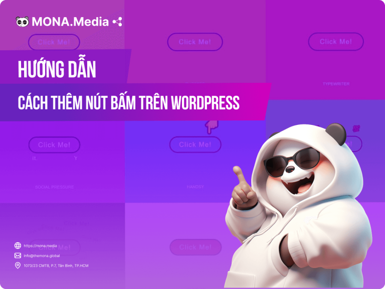 Cách thêm nút bấm trên WordPress giúp tăng tỷ lệ nhấp hiệu quả