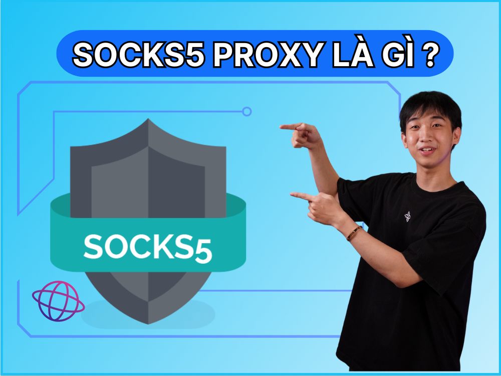 cách vận dụng socks5 proxy hiệu quả