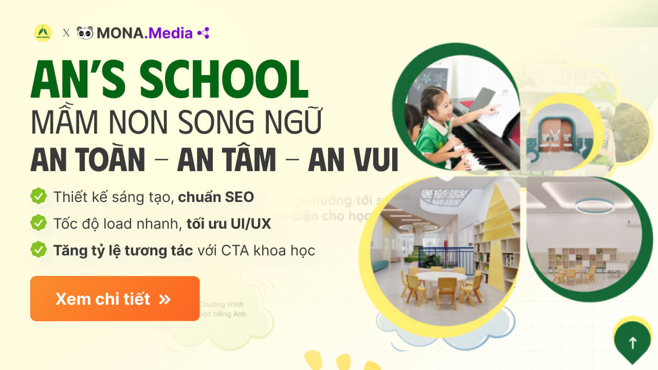 Khám phá ngay case study thiết kế website chuẩn SEO case study AN’S SCHOOL