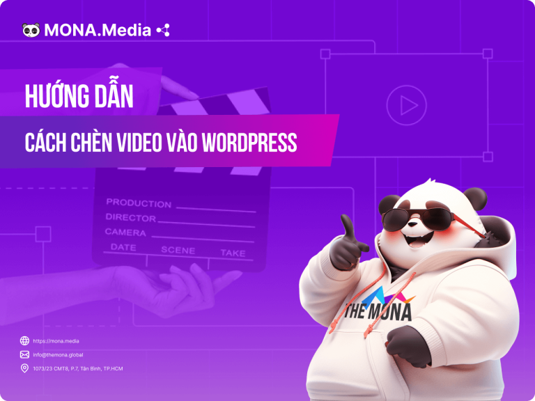 Hướng dẫn cách chèn video vào WordPress chi tiết