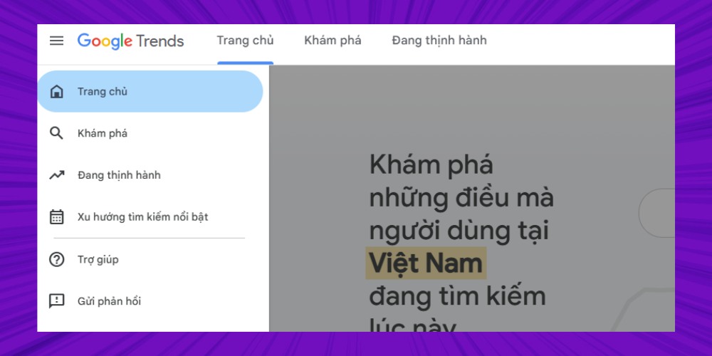 Chọn mục đang thịnh hành trên Google Trend Chọn mục đang thịnh hành trên Google Trend