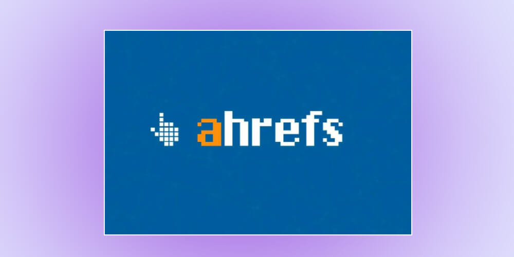 Công cụ đo lường website Ahrefs