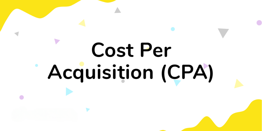 cost per acquisition