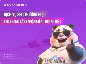 Dịch Vụ SEO Thương Hiệu – SEO Brand Tăng Nhận Diện Thương Hiệu