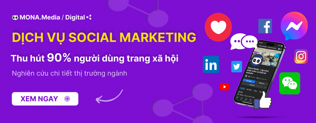 dịch vụ social marketing mona media