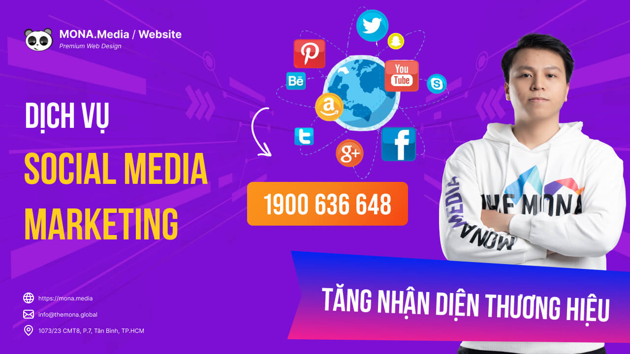 Dịch vụ Social Media Marketing của MONA Media 