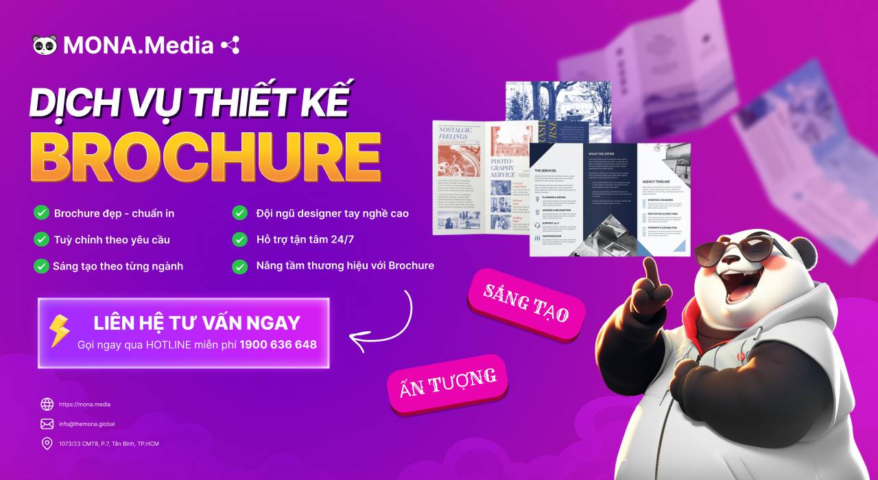 Dịch vụ thiết kế brochure chuyên nghiệp tại MONA Media Dịch vụ thiết kế brochure đẹp, chuyên nghiệp, giá tốt tại MONA Media