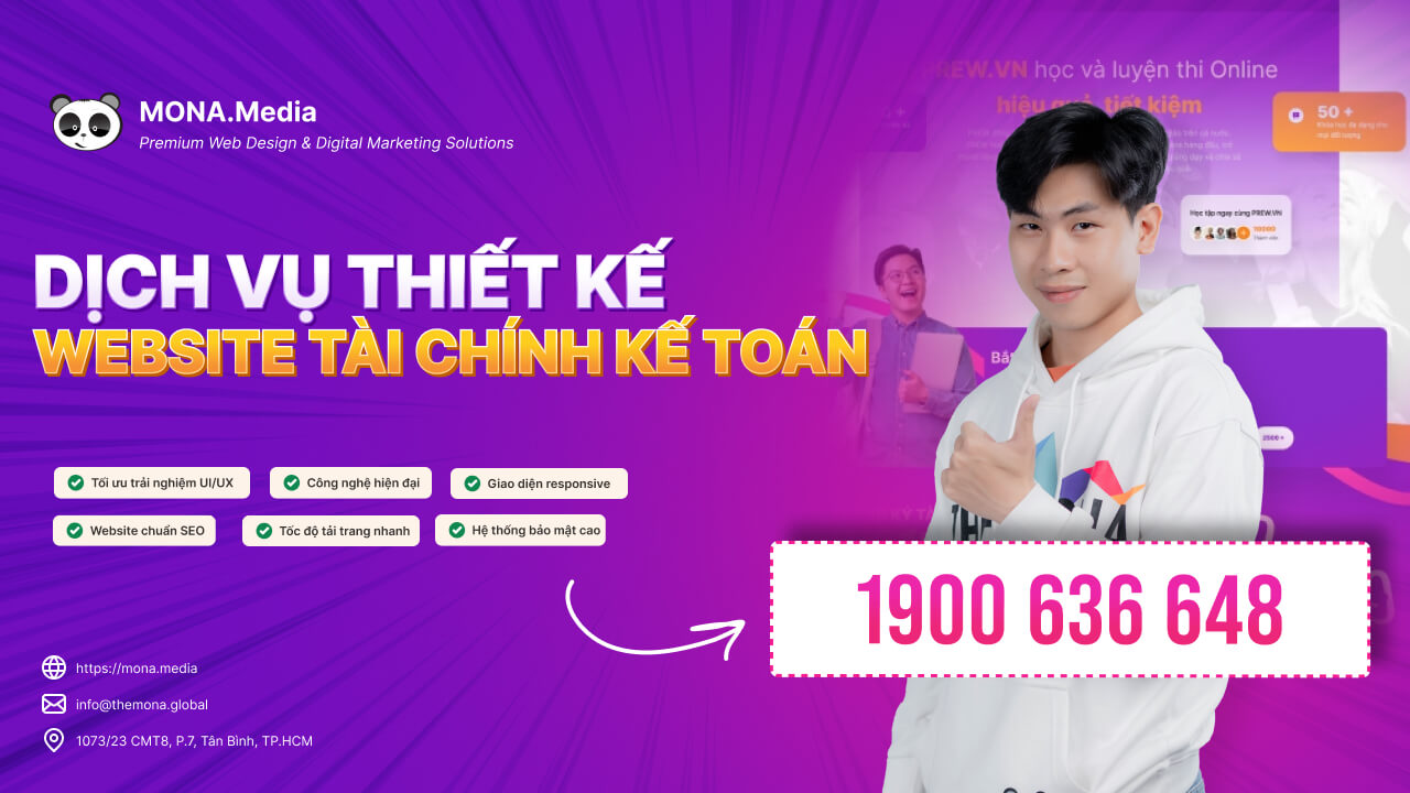 Liên hệ ngay để MONA tư vấn miễn phí cho bạn Dịch vụ thiết kế website cho công ty tài chính