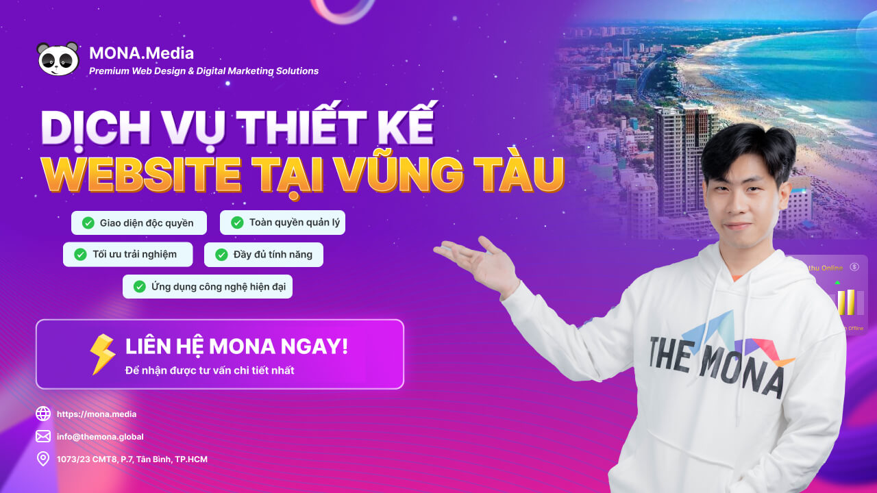 Liên hệ ngay để MONA tư vấn miễn phí cho bạn thiết kế website chuyên nghiệp tại Vũng Tàu