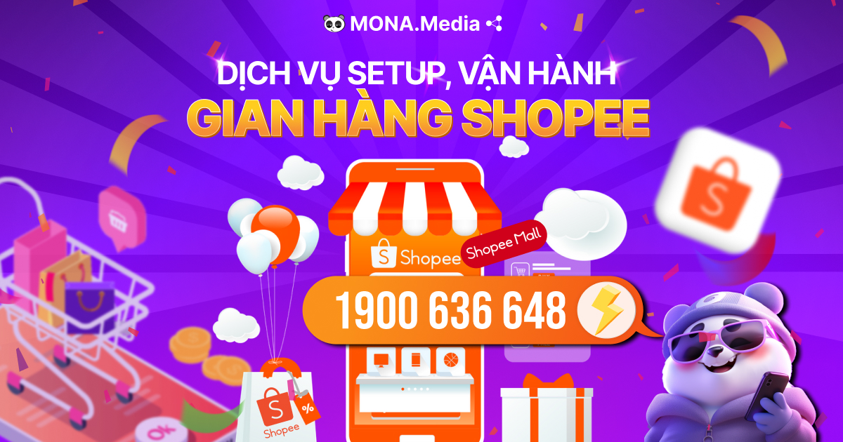 Dịch vụ vận hành Shopee tại MONA Media