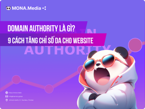 Domain Authority là gì? Cách tăng chỉ số DA cho website