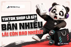 TikTok Shop là gì? Hướng dẫn cách đăng ký TikTok Shop bán hàng
