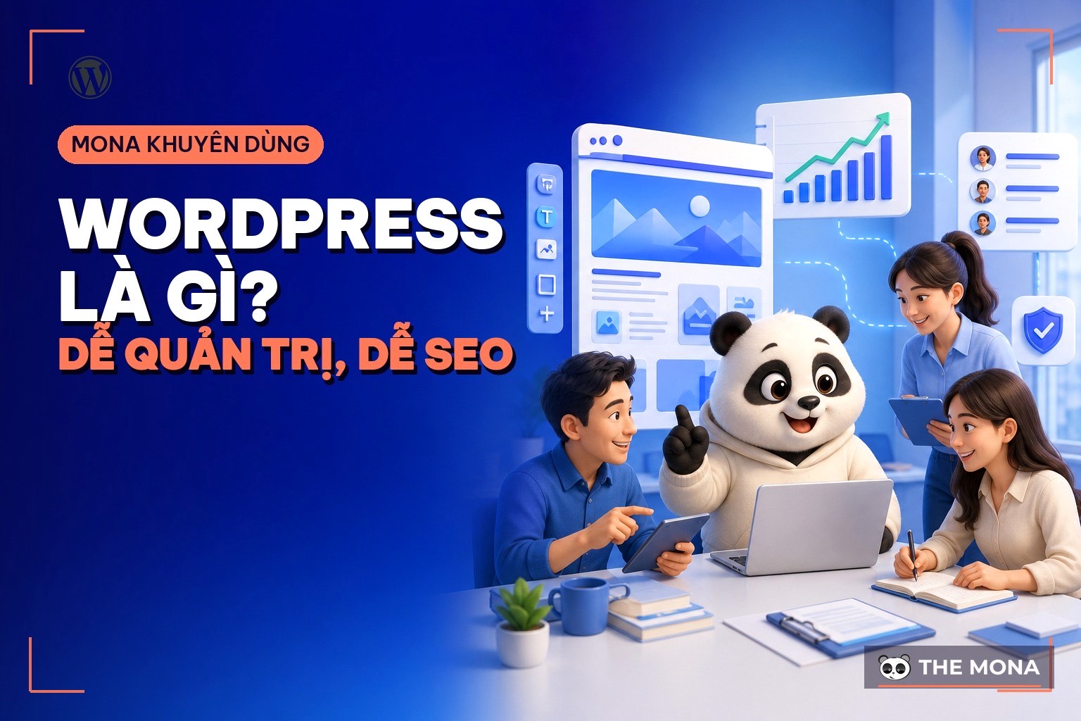 WordPress là gì? Vì sao doanh nghiệp lớn vẫn chọn nền tảng này