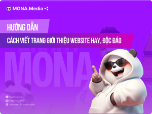 Cách viết trang giới thiệu website hay, độc đáo và hấp dẫn