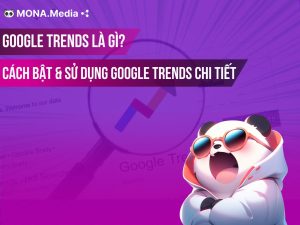 Google Trends là gì? Cách sử dụng Google xu hướng để SEO hiệu quả