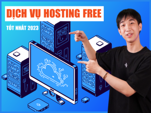 Top 10 dịch vụ Hosting Free tốt nhất – Hướng dẫn đăng ký hosting miễn phí mới nhất 2025