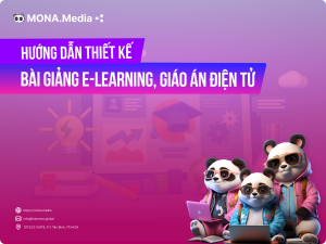 Hướng dẫn cách thiết kế bài giảng Elearning, giáo án điện tử