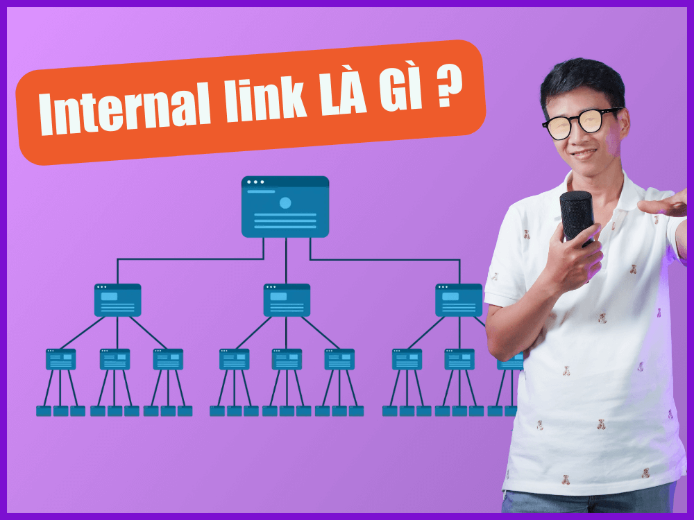 Tìm hiểu chi tiết Internal link là gì?