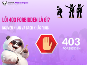Lỗi 403 Forbidden là gì? Nguyên nhân và cách khắc phục lỗi 403