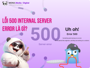 Lỗi 500 Internal Server Error Là Gì? Nguyên Nhân Và Cách Khắc Phục