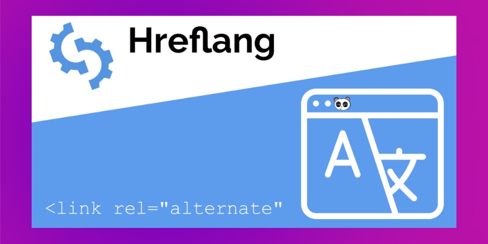 Vai trò của thẻ Hreflang đối với SEO website