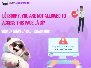 10 Cách khắc phục lỗi Sorry you are not allowed to access this page hiệu quả