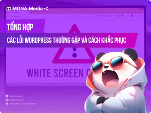 Tổng Hợp Các Lỗi WordPress Thường Gặp Và Cách Khắc Phục
