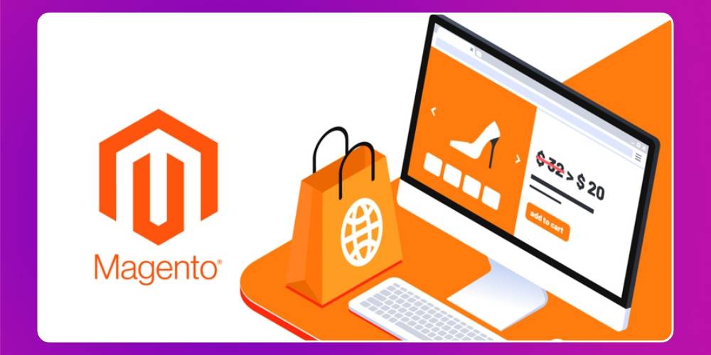 Magento có các tính năng cực kỳ linh hoạt
