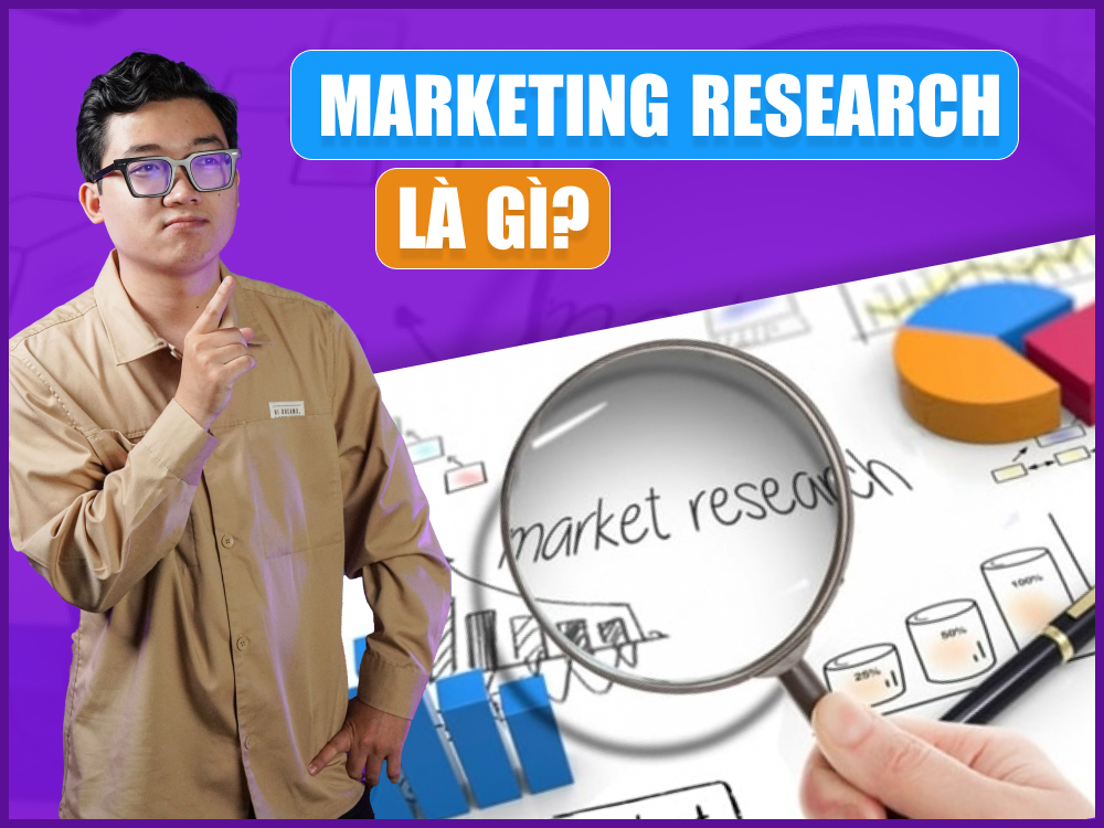 Marketing Research là gì? Quy trình thực hiện đạt hiệu quả cao